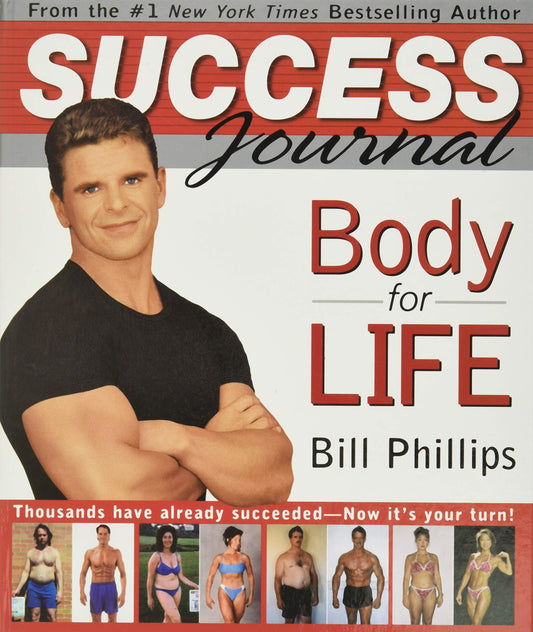 Book cover of 'Body for Life' by Bill Phillips with a man on the cover and images of people in swimsuits.